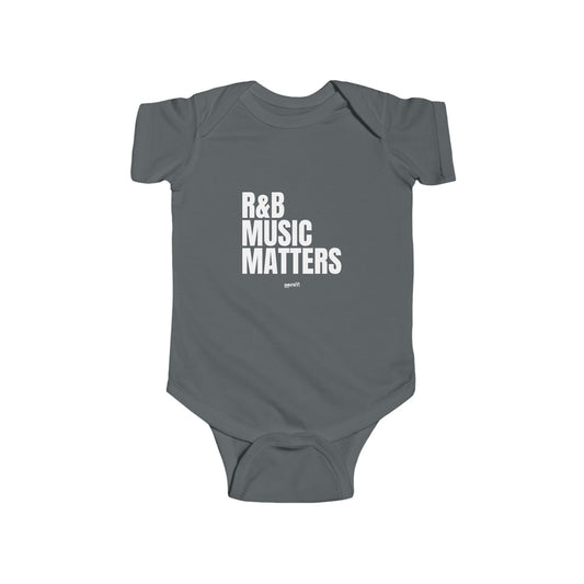 R&B Music Matters Infant Bodysuit - Cute Baby Onesie for Music Lovers