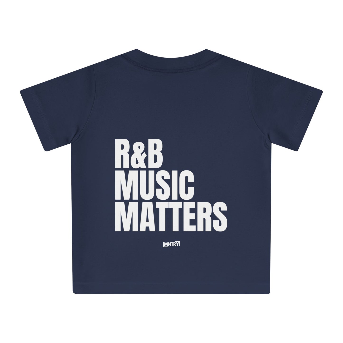 R&B Music Matters Baby T-Shirt - Cute Infant Tee for Music Lovers