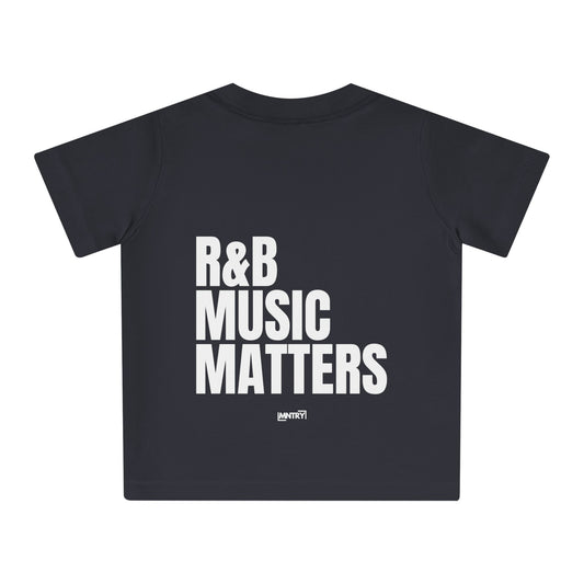 R&B Music Matters Baby T-Shirt - Cute Infant Tee for Music Lovers