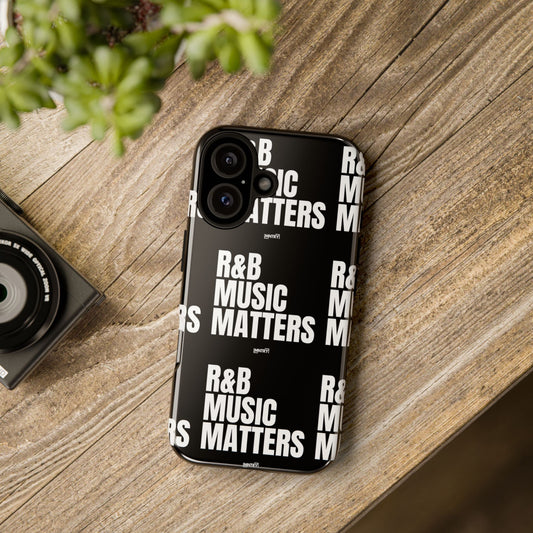 R&B Music Matters Phone Case - Tough & Stylish for Music Lovers